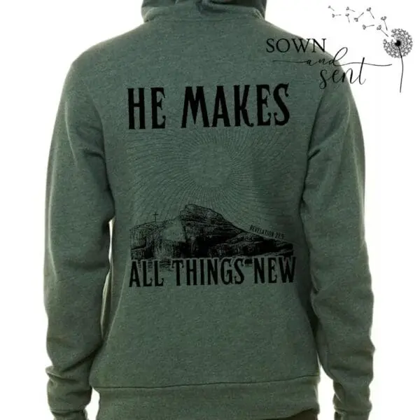 All Things New Hoodie