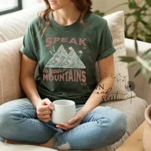 Speak To Your Mountains Christian Women's T-Shirt